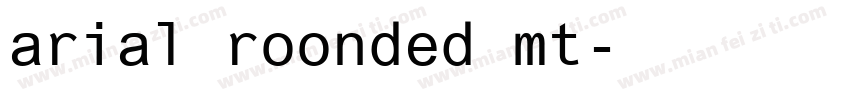 arial roonded mt字体转换